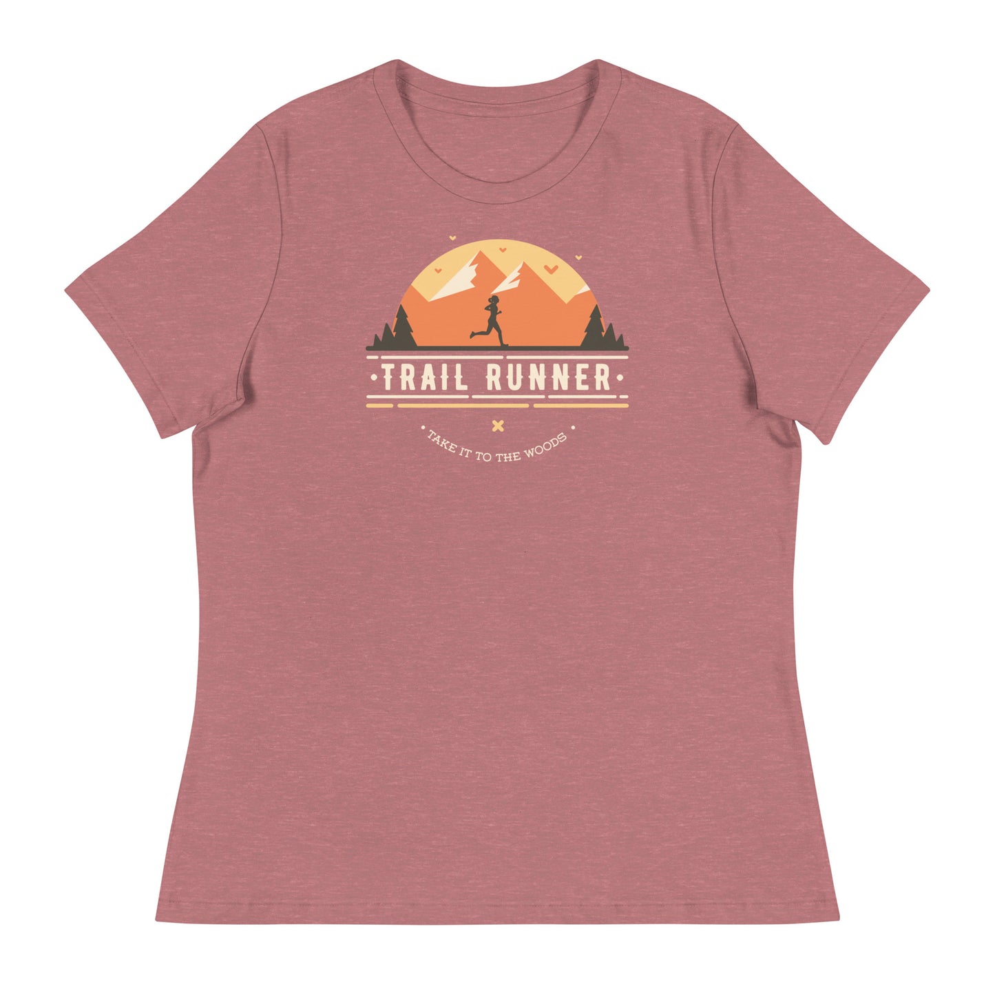 Trail Runner. Take it to the Woods - Women's T-Shirt