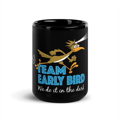 Team Early Bird Black Glossy Mug