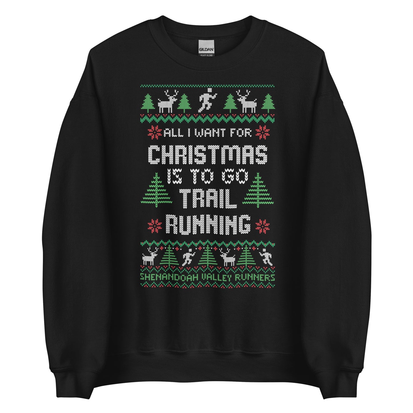 SVR All I want for Christmas is to Run Trails - Unisex Sweatshirt