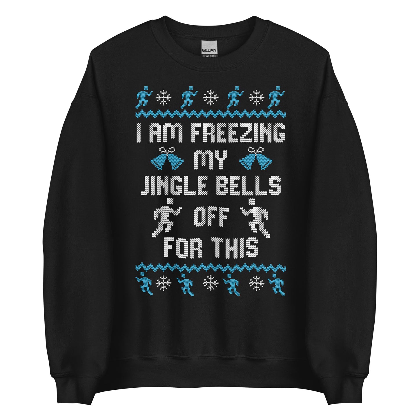 Freezing My Jingle Bells Unisex Sweatshirt