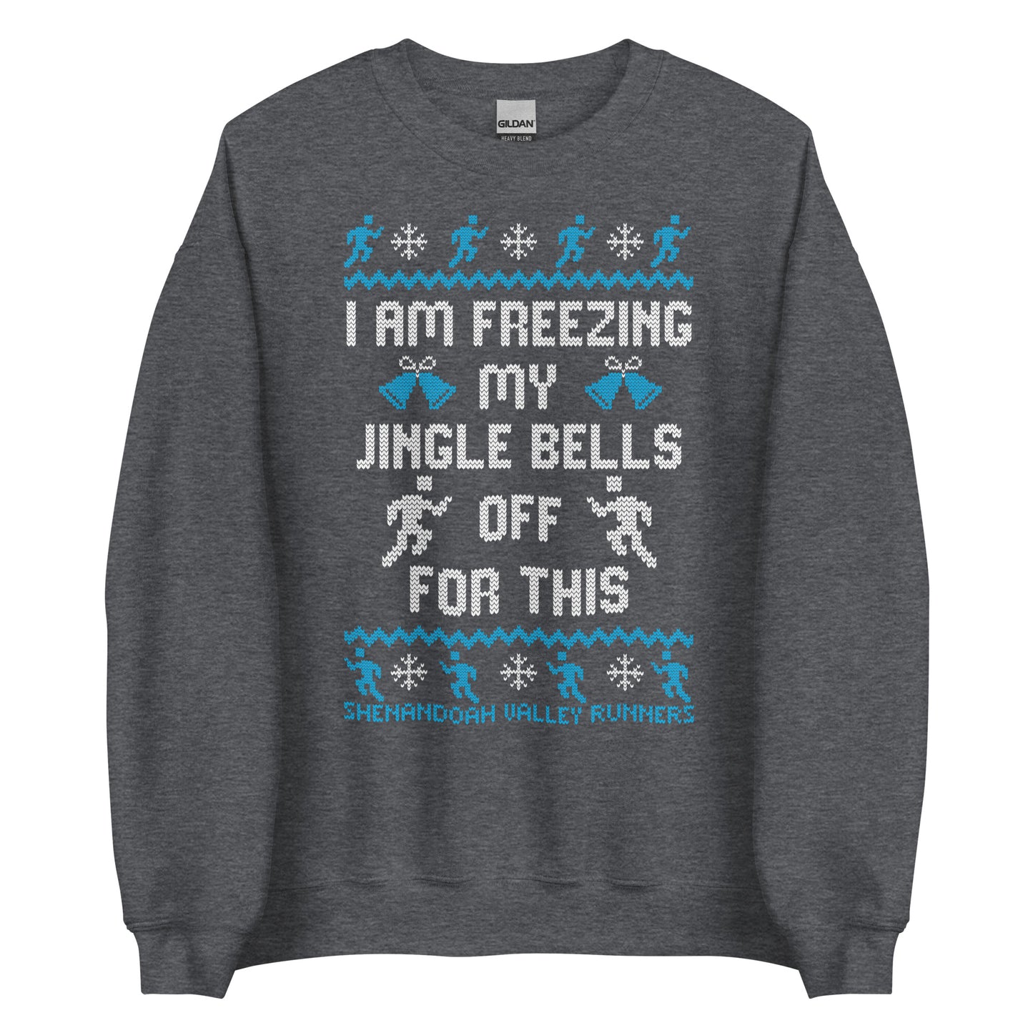 SVR Freezing My Jingle Bells Off For This - Unisex Sweatshirt