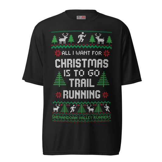 SVR All I want is to Run Trails - Unisex Performance Tee