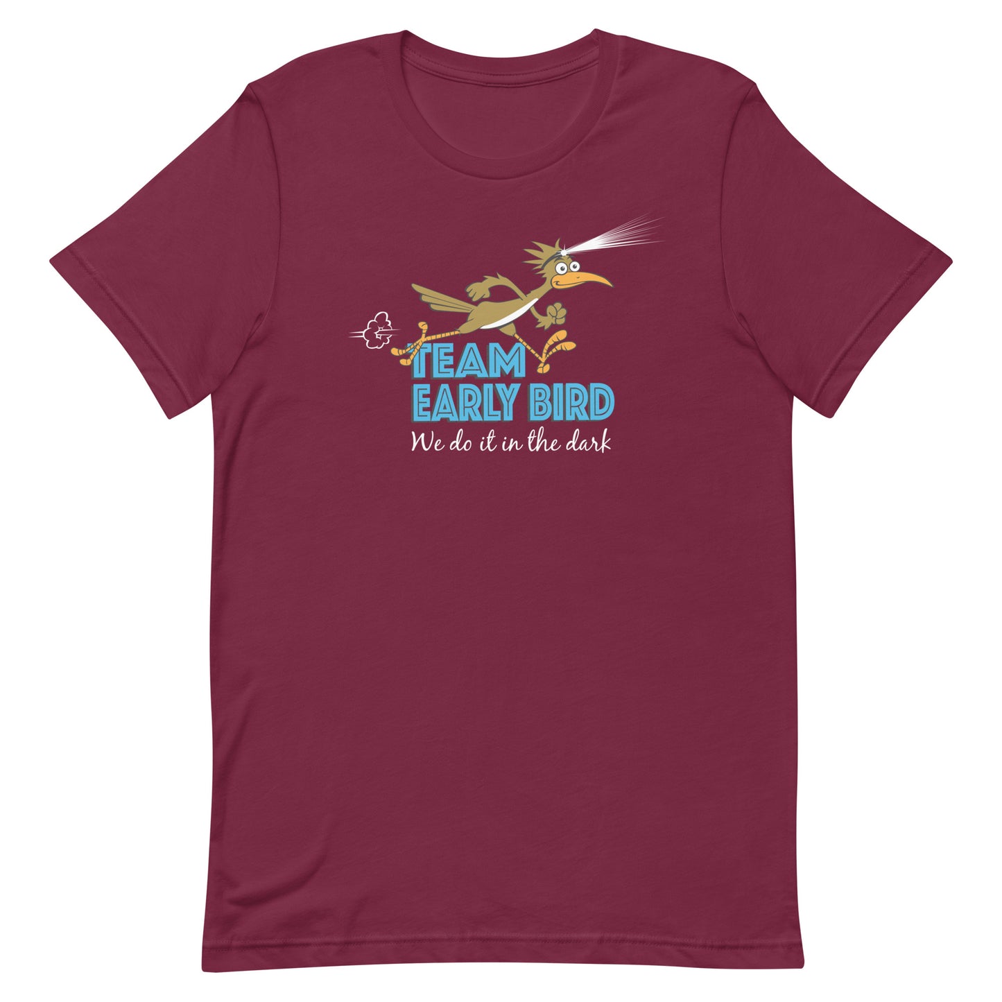 Team Early Bird - Unisex t-shirt