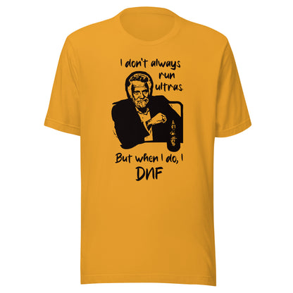 I don't always run ultras - Men's t-shirt