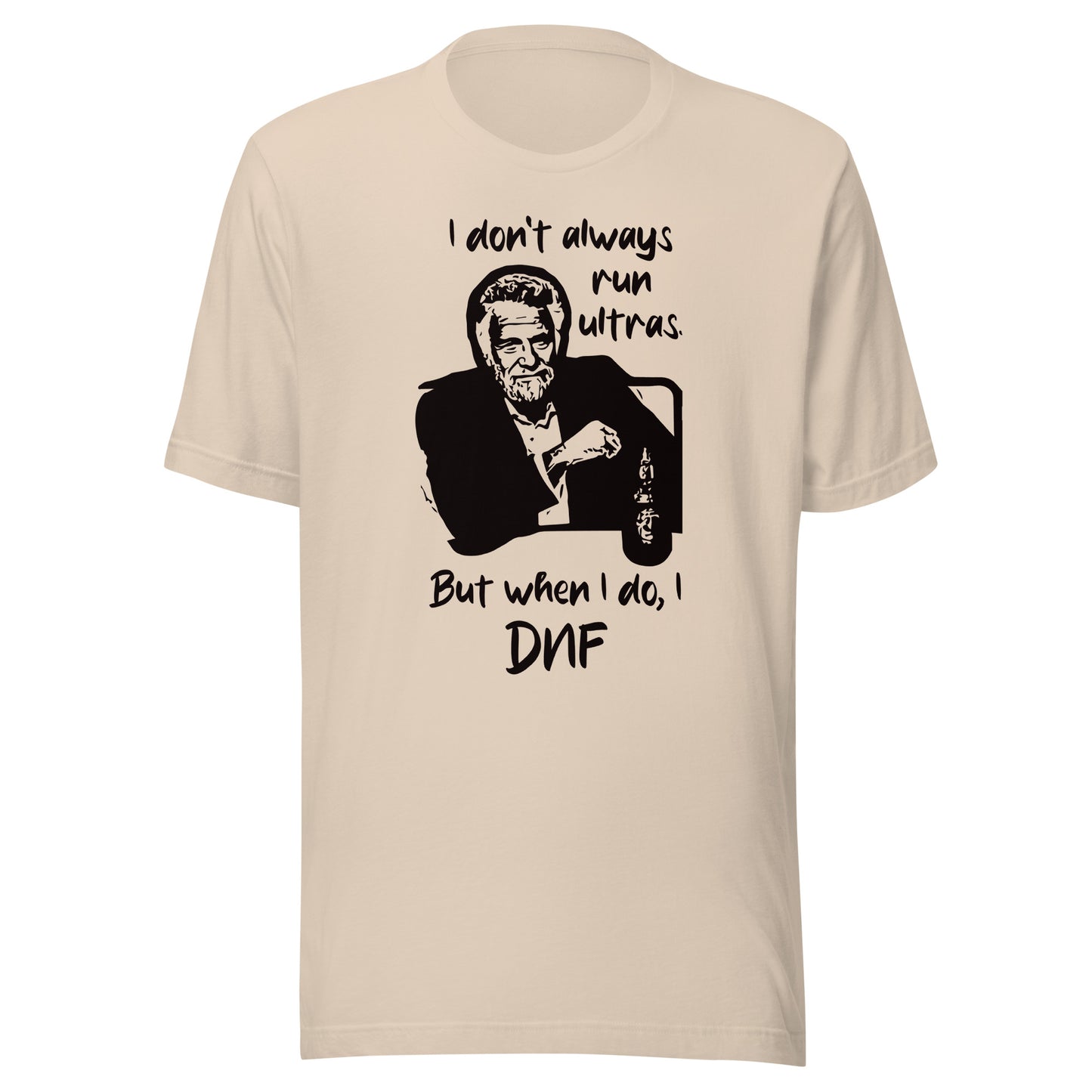 I don't always run ultras - Men's t-shirt