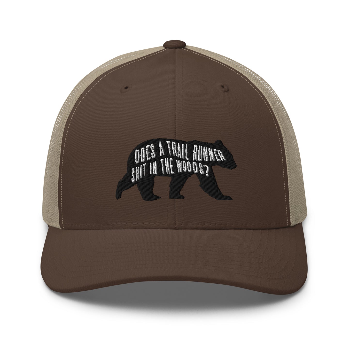 Does a Trail Runner Shit in the Woods? Trucker Cap