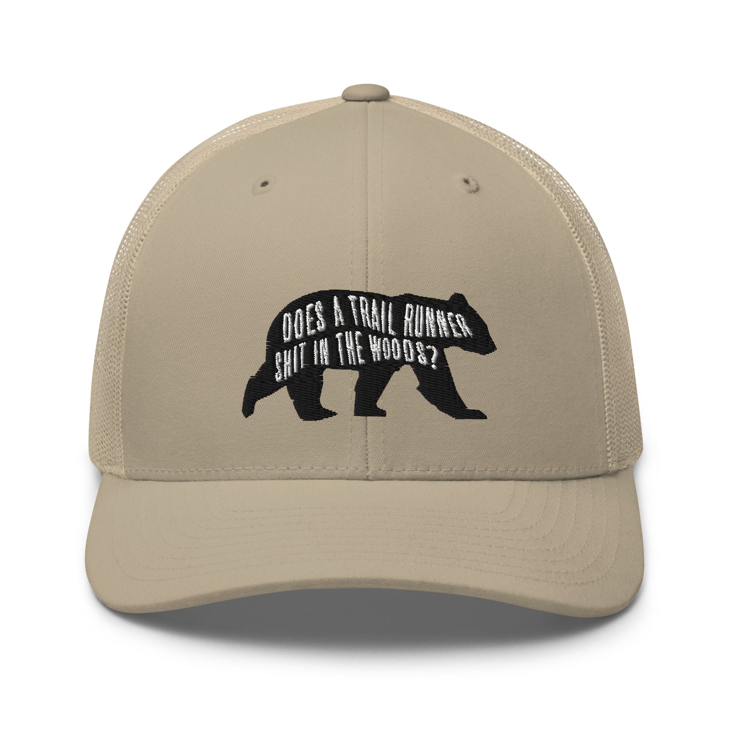 Does a Trail Runner Shit in the Woods? Trucker Cap