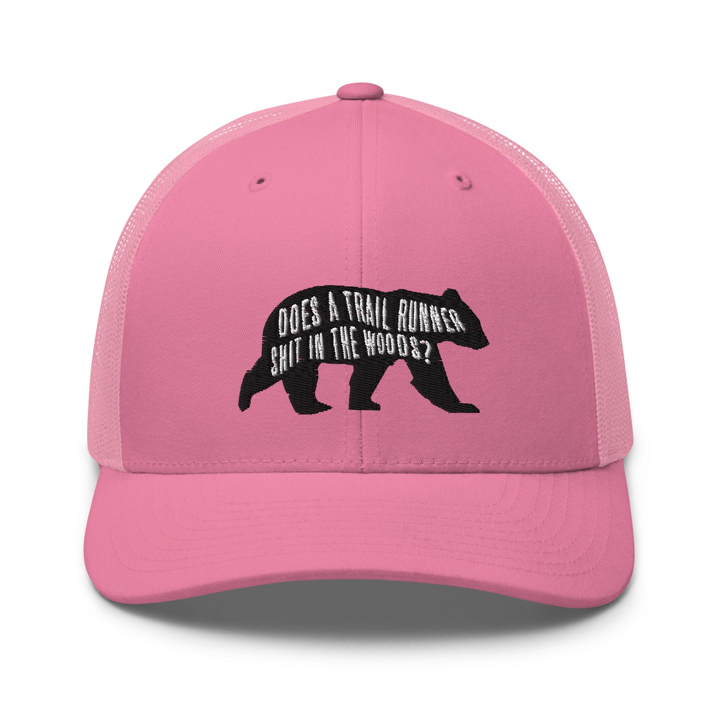 Does a Trail Runner Shit in the Woods? Trucker Cap