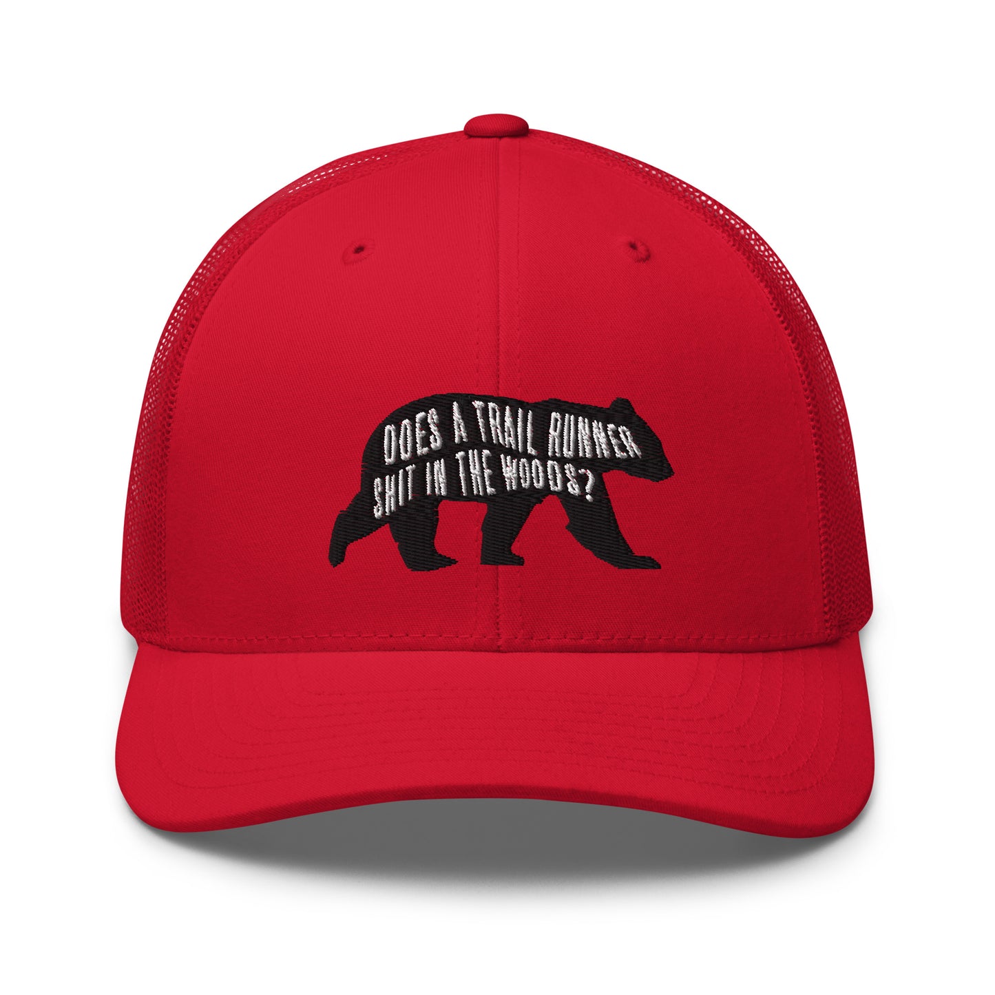 Does a Trail Runner Shit in the Woods? Trucker Cap