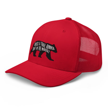 Does a Trail Runner Shit in the Woods? Trucker Cap