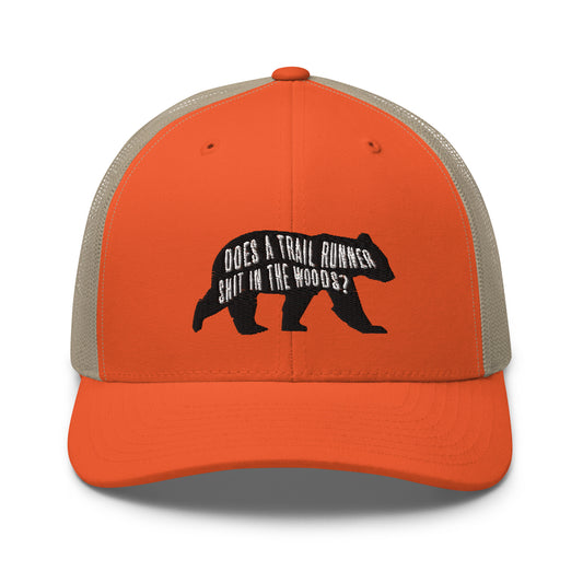 Does a Trail Runner Shit in the Woods? Trucker Cap