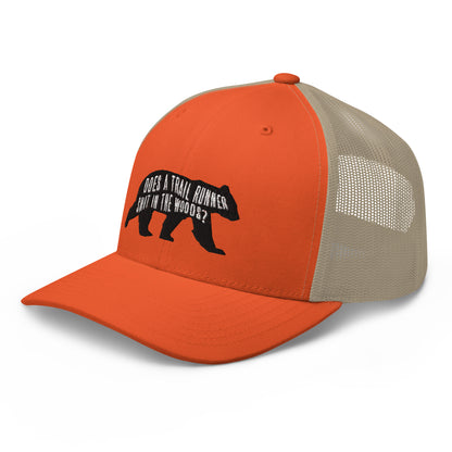 Does a Trail Runner Shit in the Woods? Trucker Cap