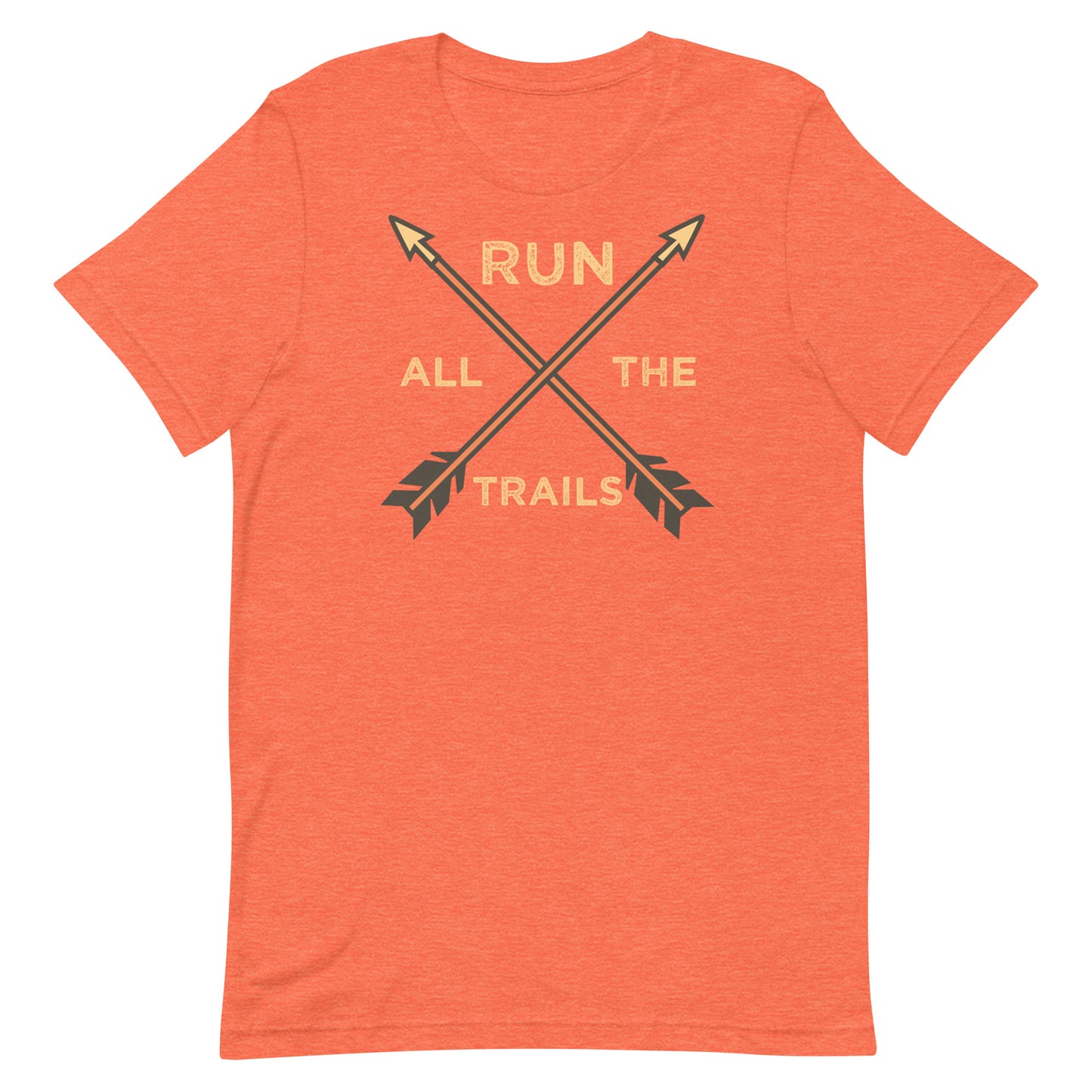 Run All The Trails - Unisex t-shirt