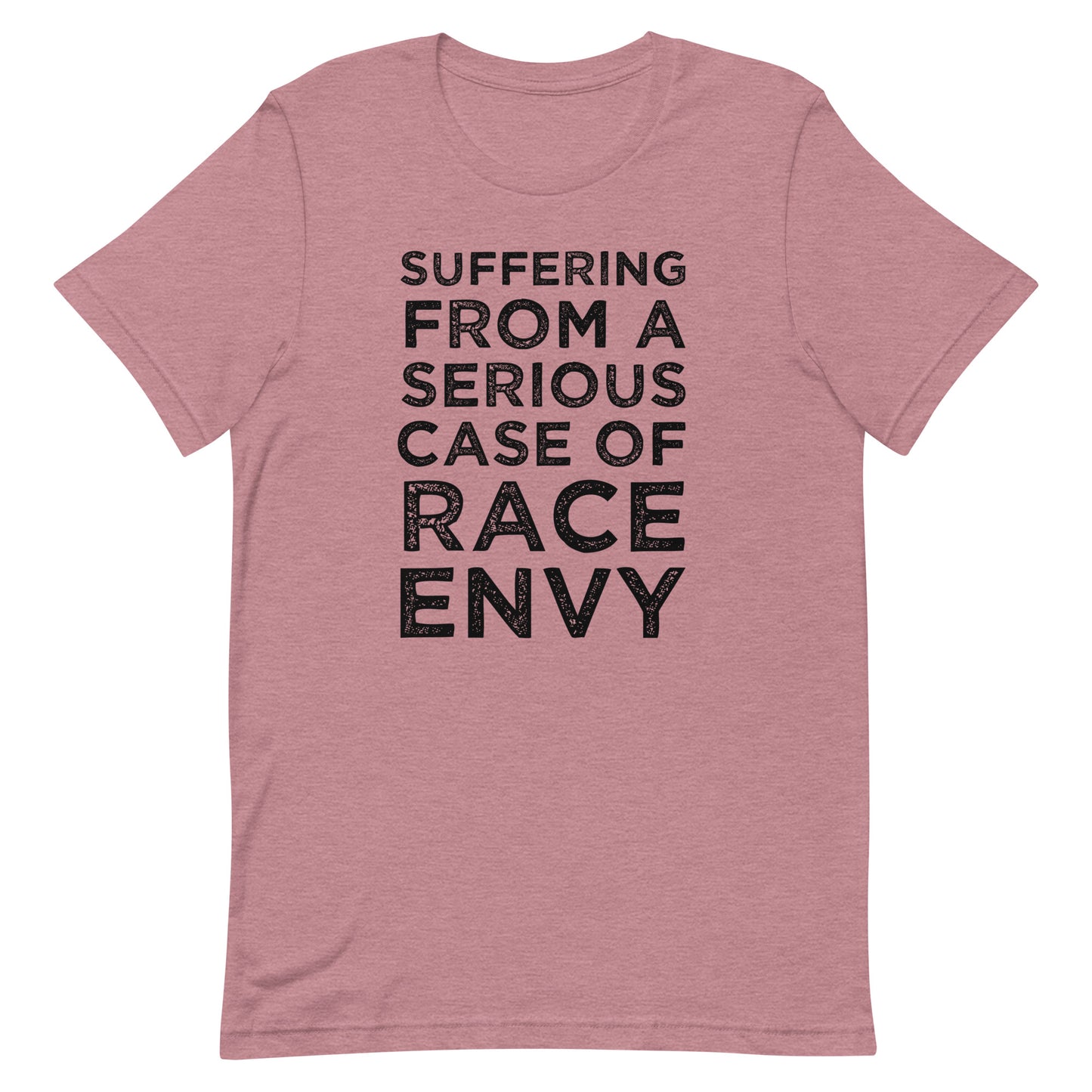 Suffering From Race Envy - Unisex t-shirt