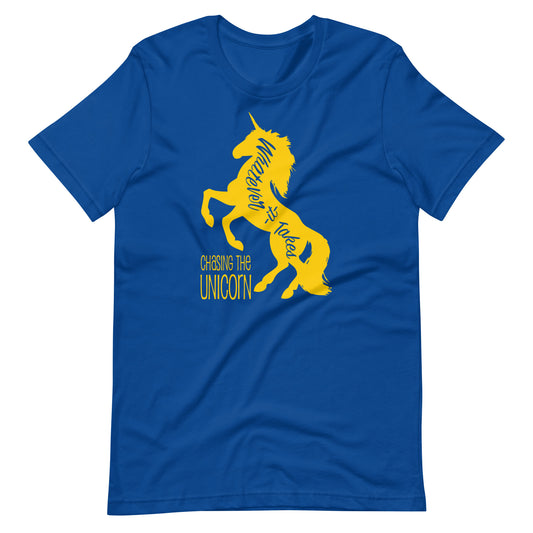 Whatever It Takes - Chasing the Unicorn - Unisex t-shirt