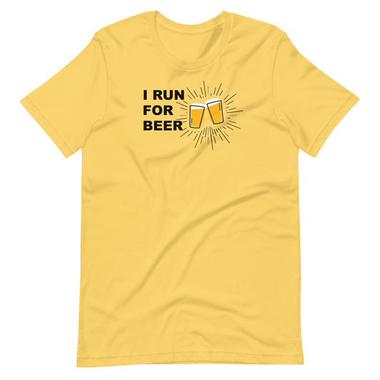 I Run For Beer Unisex t-shirt
