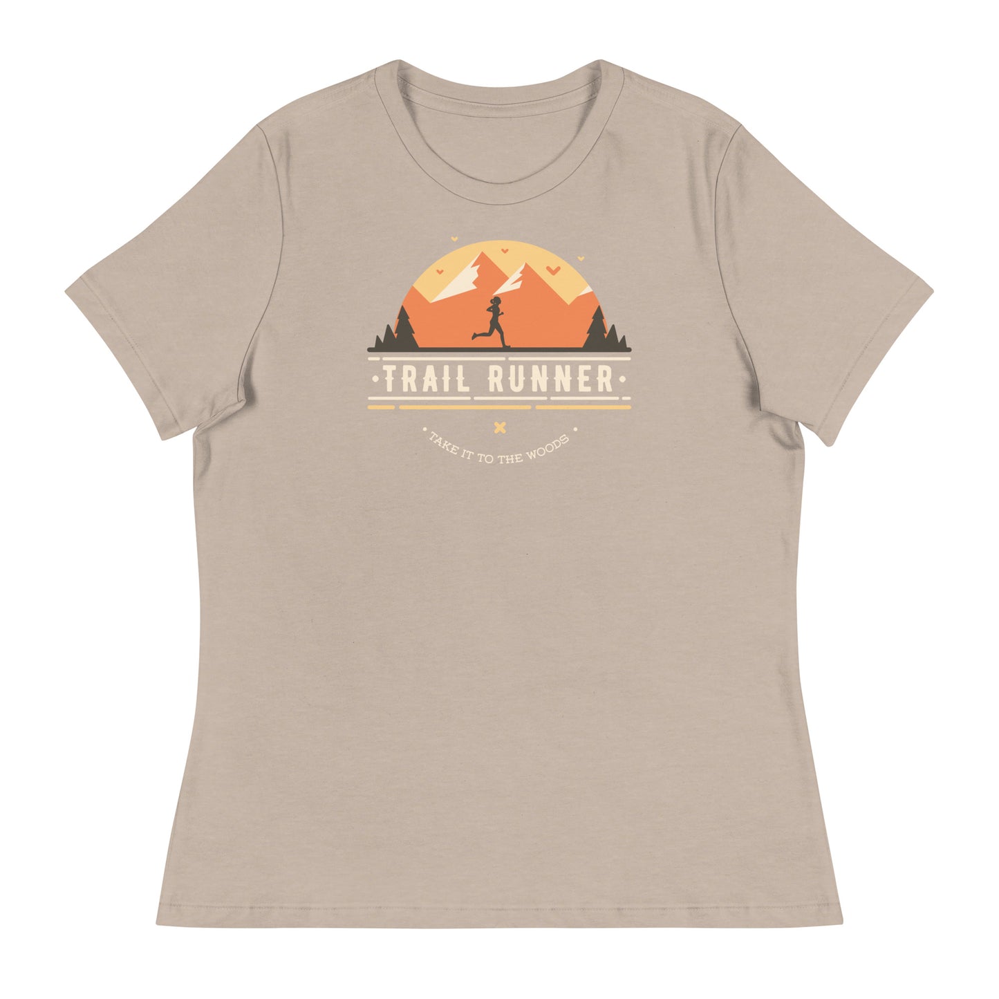 Trail Runner. Take it to the Woods - Women's T-Shirt