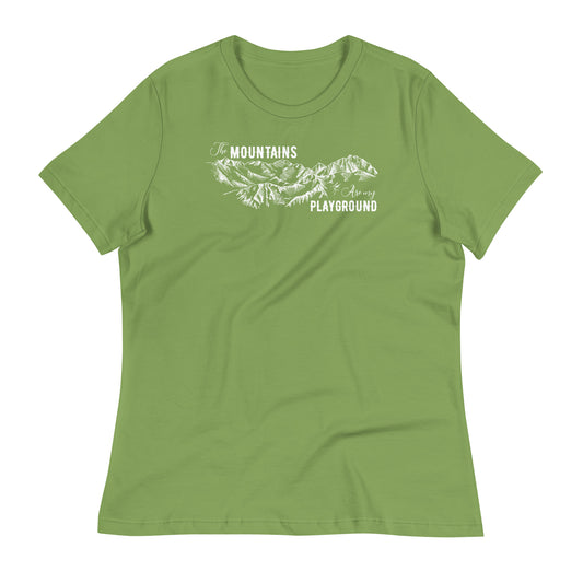 The Mountains Are My Playground Women's Relaxed T-Shirt