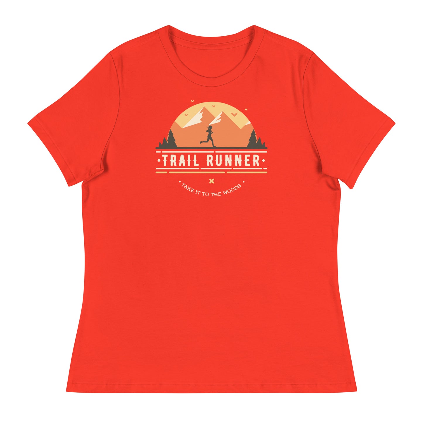 Trail Runner. Take it to the Woods - Women's T-Shirt